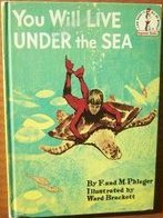 You Will Live Under the Sea