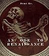 An Ode to Renaissance