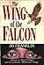 The Wing of the Falcon by Jo Franklin