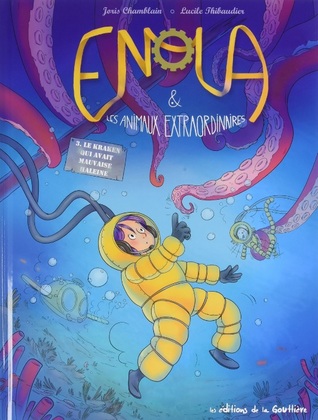 Le kraken qui avait mauvaise haleine (Enola et les animaux extraordinaires, #3)