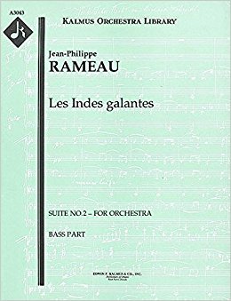 Les Indes Galantes (Library Binding)