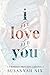 I and Love and You: A Roman...