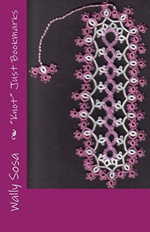"Knot" Just Bookmarks (Kindle Edition)