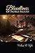 Bloodlines: Of Noble Blood:...