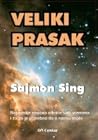 Veliki prasak by Simon Singh