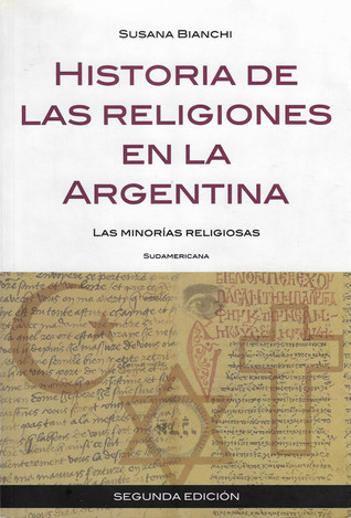 Historia de las religiones en la Argentina: las minorías religiosas
