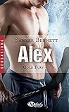 Alex by Sawyer Bennett