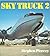 Sky Truck 2 (Osprey Colour Series)