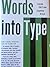 Words into Type