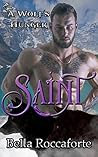 Saint (A Wolf’s Hunger #3.1) Saint (A Wolf’s Hunger #3.1)
