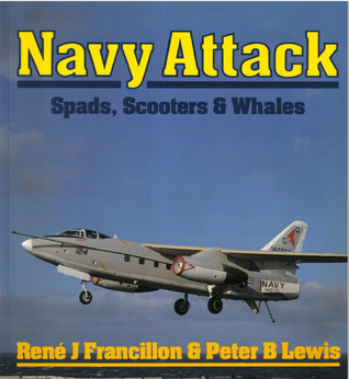 Navy Attack: Spads, Scooters & Whales