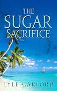 The Sugar Sacrifice