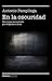 En la oscuridad: Diez meses secuestrado por Al Qaeda en Siria (NO FICCIÓN NARRATIVA) (Spanish Edition)