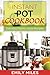Instant Pot Cookbook: Delic...