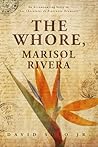 The Whore, Marisol Rivera: The Story of a Virgin Prostitue