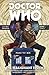 Doctor Who: The Eleventh Doctor, Vol. 6: The Malignant Truth