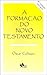 A formação do Novo Testamento