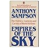 Empires of the Sky  - The politics, Contests and Cartels of World Airlines