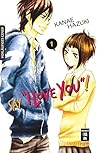 Say "I love you"! 01 by Kanae Hazuki