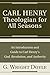 Carl Henry—Theologian for A...