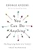 You Can Do Anything: The Su...