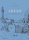 JESUS: Man, Messe...
