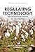 Regulating Technology: International Harmonization and Local Realities