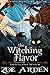 The Witching Flavor (Sweetland Witch, #2)