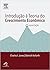 Introdução à teoria do crescimento econômico by Charles Jones