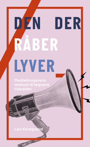 Den der råber lyver (ebook)