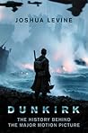Dunkirk: The Hist...