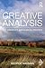 Creative Analysis: Art, Creativity and Clinical Process