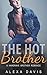 The Hot Brother (Hargrave B...