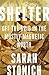 Shelter: Off the Grid in the Mostly Magnetic North (A Fesler-Lampert Minnesota Heritage Book)