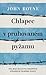 Chlapec v pruhovaném pyžamu by John Boyne