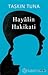 Hayalin Hakikati by Taşkın Tuna