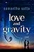 Love and Gravity