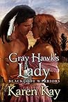 Gray Hawk's Lady