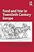 Food and War in Twentieth C...