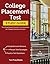 College Placement Test Study Guide: Test Prep Book & Practice Test Questions for College Placement Exams