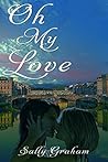 Oh My Love