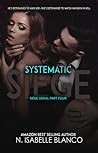 Systematic Siege #4 Systematic Siege #4