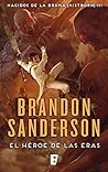 El héroe de las Eras by Brandon Sanderson
