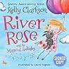 River Rose and the Magical Lullaby - Signed / Autographed Copy River Rose and the Magical Lullaby - Signed / Autographed Copy