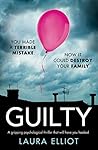 Guilty by Laura Elliot