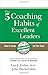 The 5 Coaching Habits of Ex...
