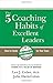 The 5 Coaching Habits of Excellent Leaders by Lee J. Colan
