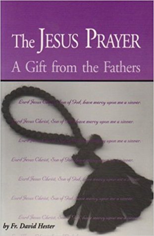 The Jesus Prayer: A Gift from the Fathers (Paperback)