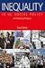 Inequality in U.S. Social Policy by Bryan Warde