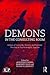 Demons in the Consulting Room: Echoes of Genocide, Slavery and Extreme Trauma in Psychoanalytic Practice (Relational Perspectives Book Series)